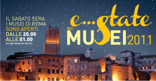 Estate Romana 2011 sabato sera musei aperti